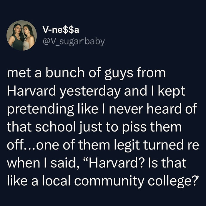 When Harvard's just another school in the neighborhood - 9GAG