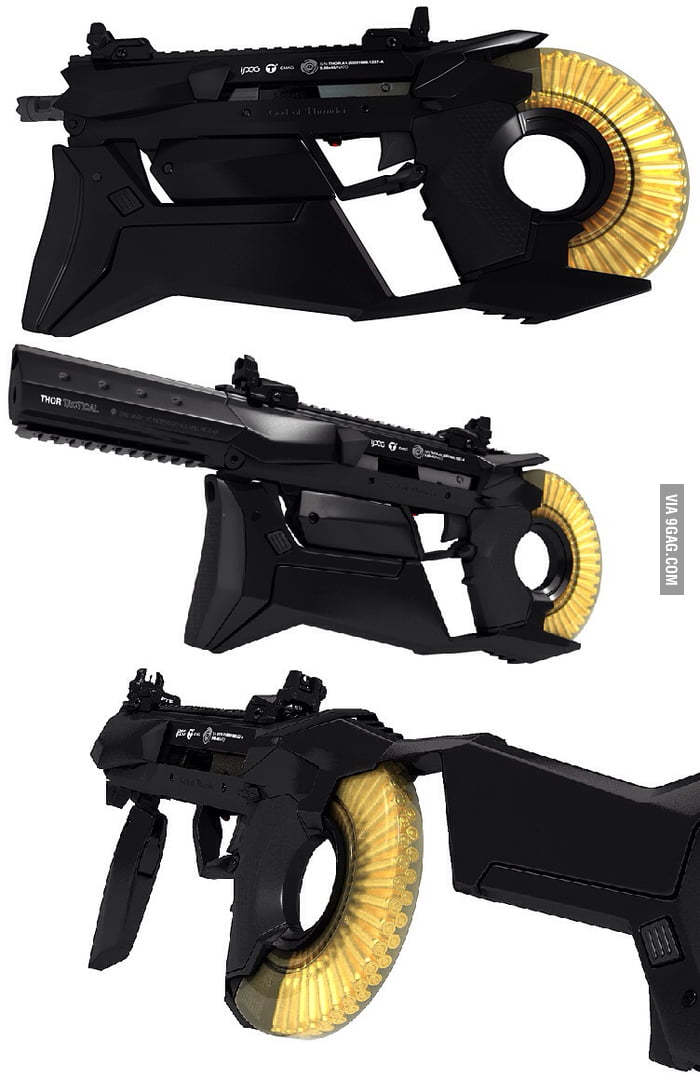 If you did not Know what this Gun was called it's a Thor a1 - 9GAG