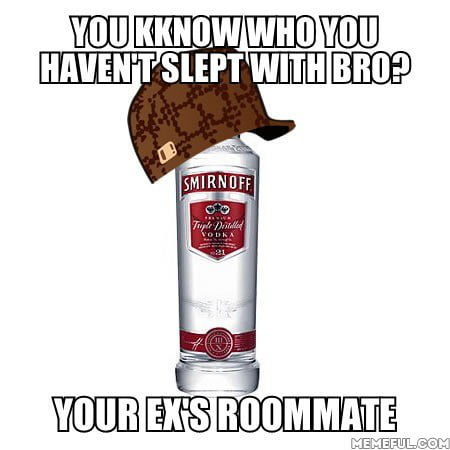 Scumbag Alcohol - 9GAG