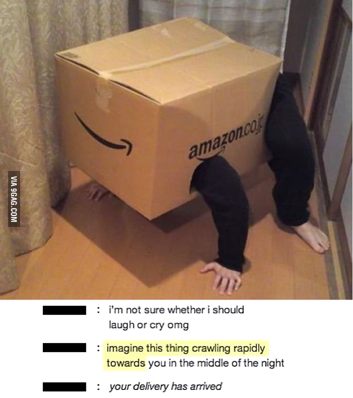 It's a weird delivery 9GAG