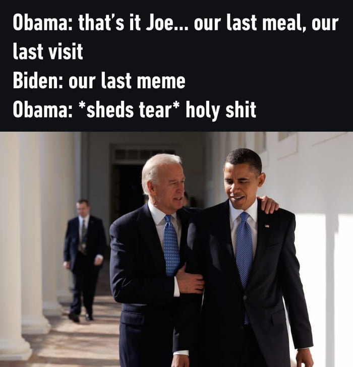 RIP Joe Biden and Obama memes. - 9GAG