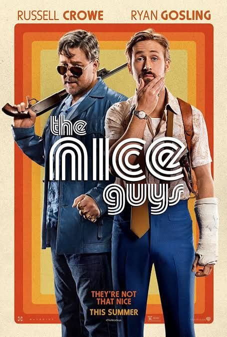 The Nice Guys (2016) ... Underrated comedy! Anyone got any recommendations  for actually funny movies without excessive woke-ness? - 9GAG
