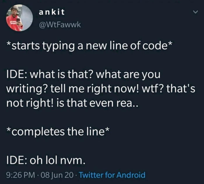 IDE be like - 9GAG