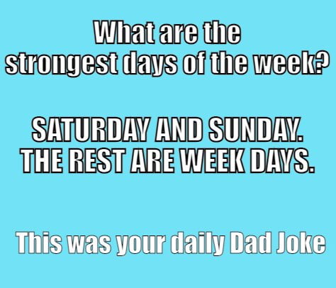 Here is your Dad Joke of the Day - 9GAG