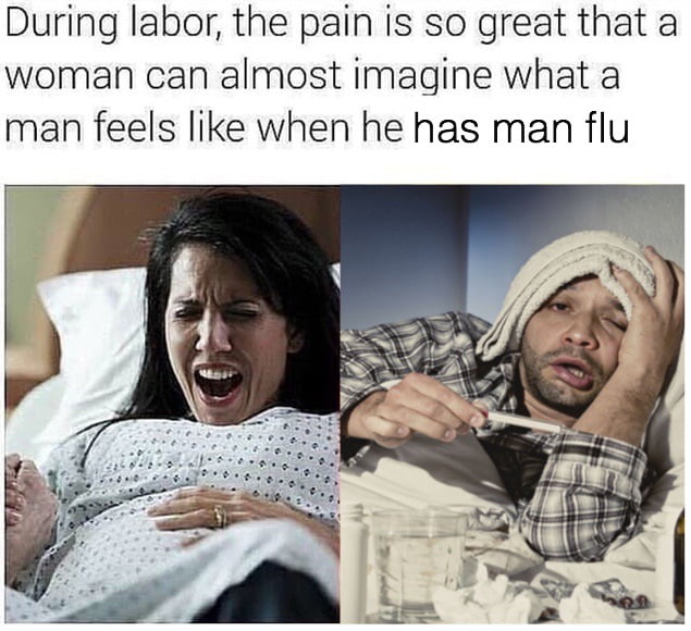 Never underestimate the severity of man flu 😂 - 9GAG