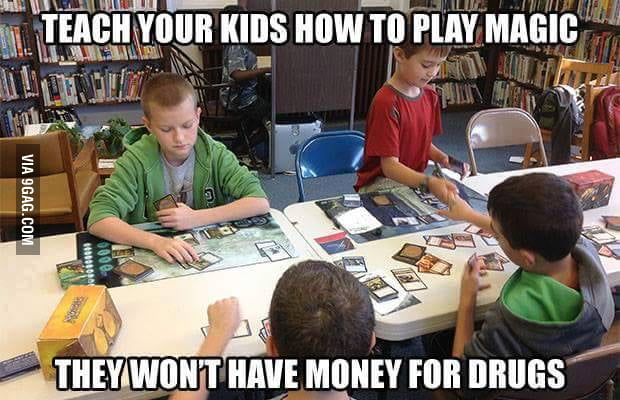 Teach Your Kids To Play Magic 9GAG