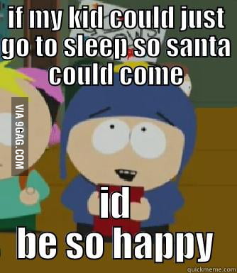 Its getting late and I'm exhausted just go to sleep already - 9GAG