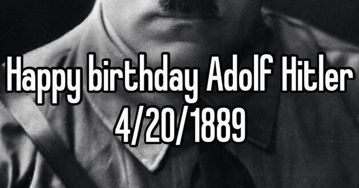 Happy birthday my führer GAG