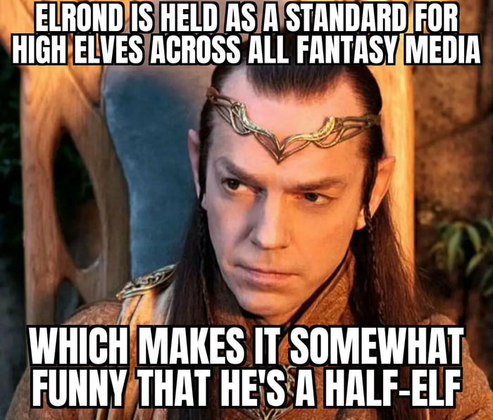 half-elves-in-fantasy-rejoice-9gag