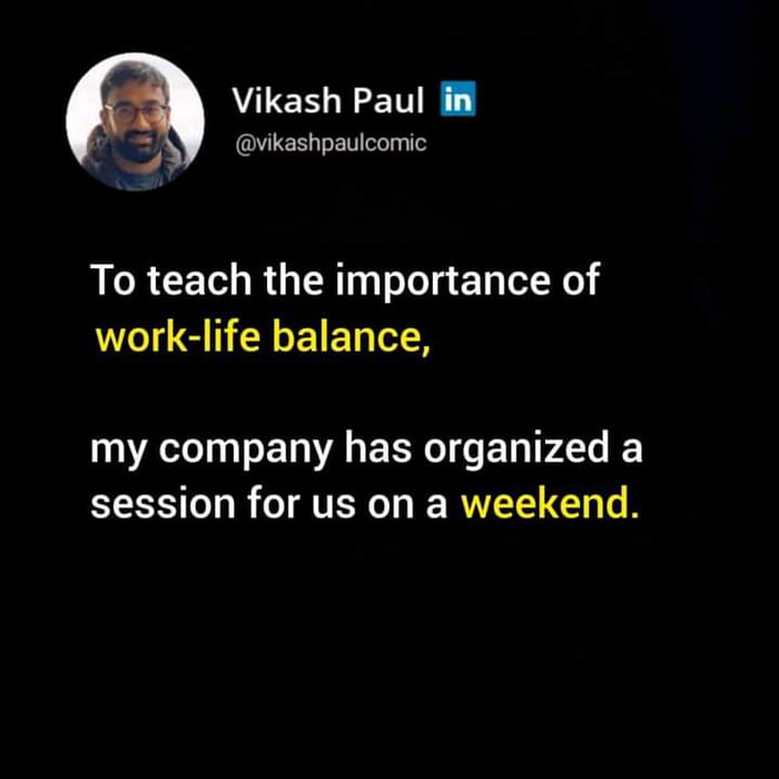 Work is Life - 9GAG
