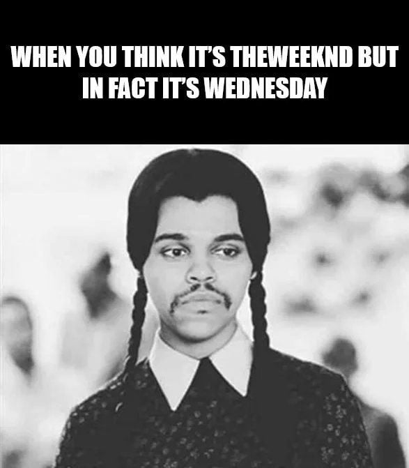 Its Wednesday My Dudes 9gag 5428