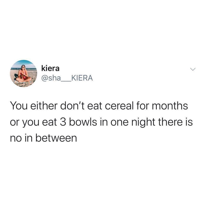 Cereal killer. - 9GAG