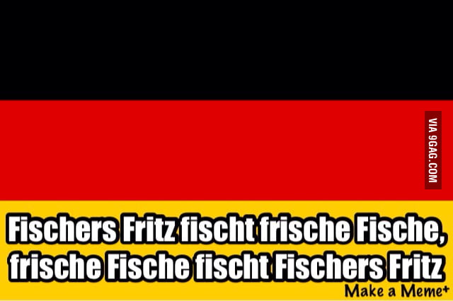 This Is A Grammatical Correct Sentence In German 9gag This Is A Grammatical Correct Sentence In German