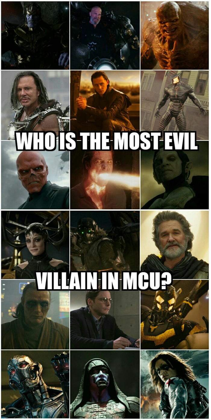 Who is the most evil villain in Marvel Cinematic Universe? 9GAG