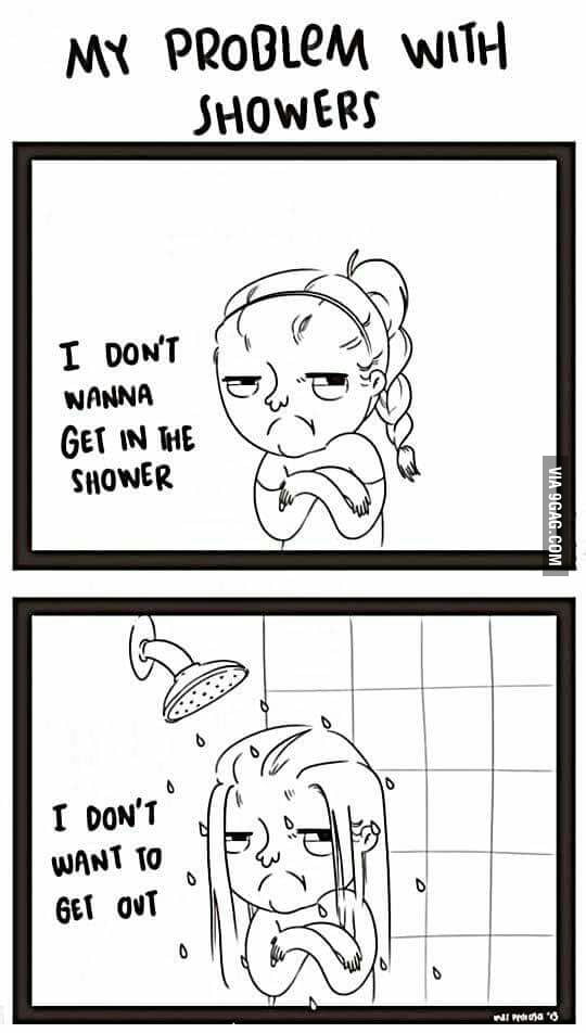 The Struggle With Showers - 9gag