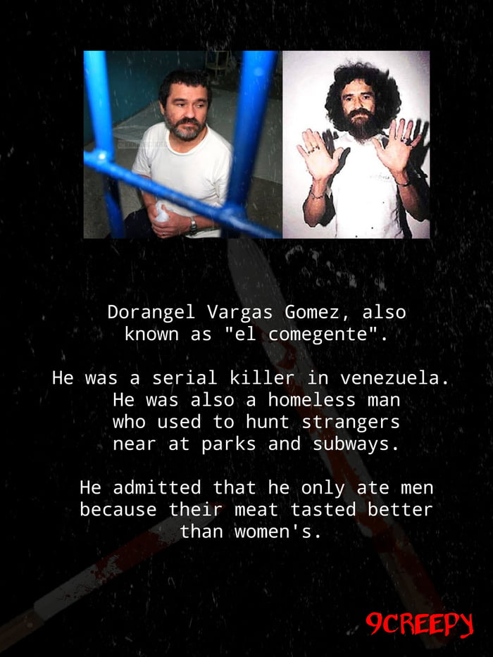 Dorangel Vargas If You Want Some More Creepy Stuff Visit My Account 9gag