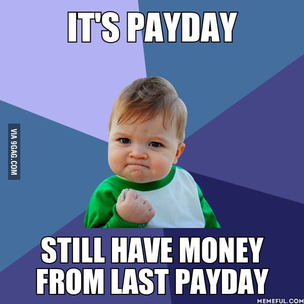 if-you-ve-ever-lived-paycheck-to-paycheck-you-know-how-this-feels-9gag