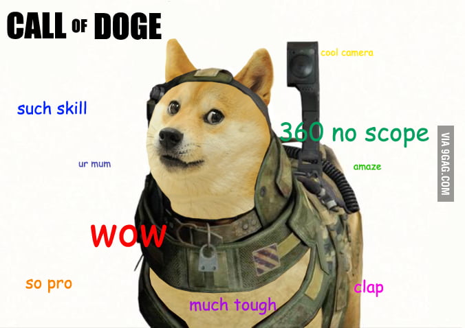 Call of doge - 9GAG