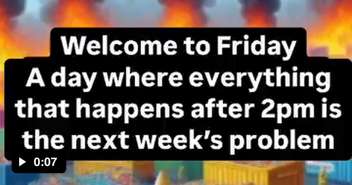 It's Friday my dudes - 9GAG