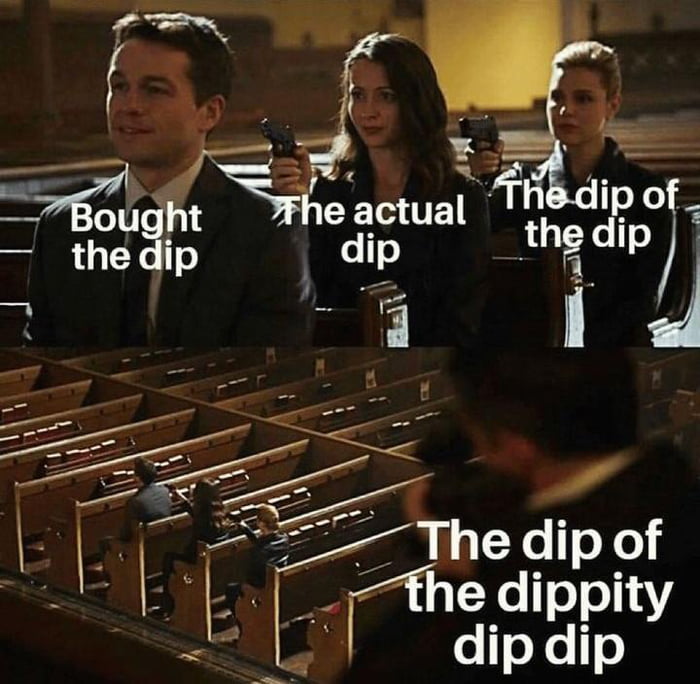 When You Buy The Dip But It Keeps Dipping 9GAG