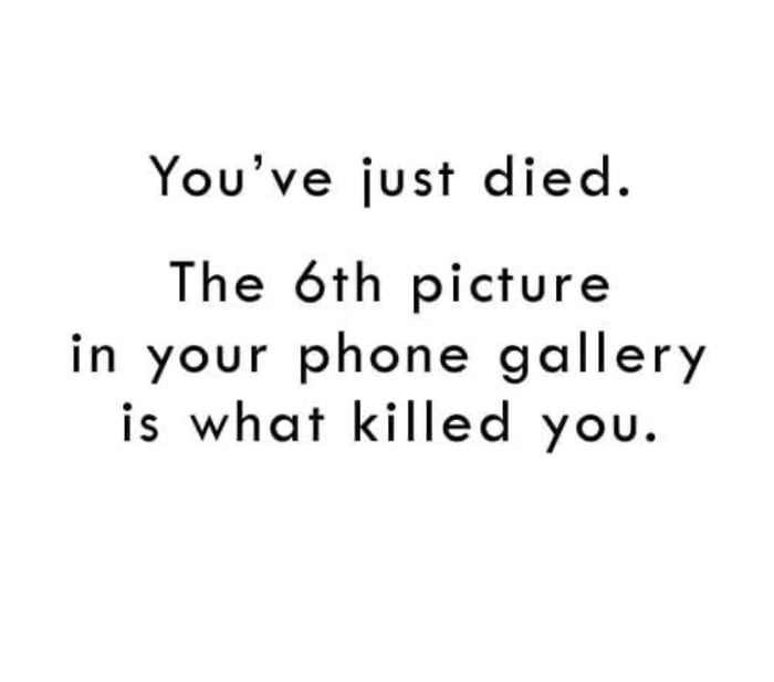 You died.. - 9GAG