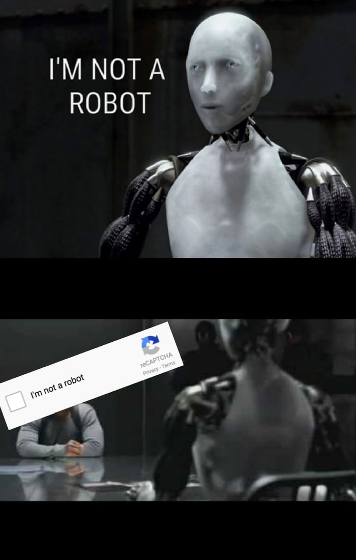 I'M NOT A ROBOT - 9GAG