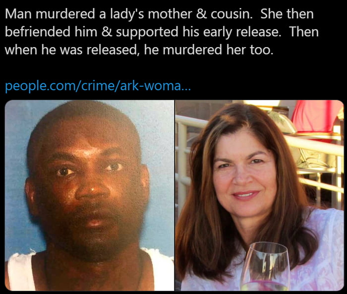 Woman Was Kind To Man, Who Was Convicted And Released After He Killed ...