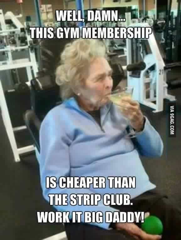 Gym Membership > Strip Club - 9GAG
