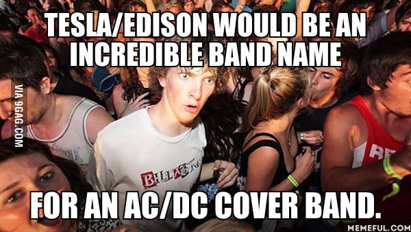 Tesla/Edison - 9GAG