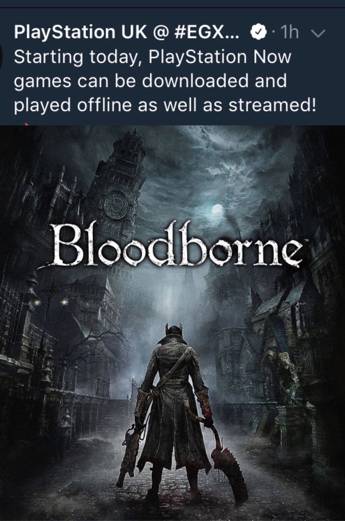 If You Want To Play Bloodborne On Pc (with PSNow) I Think The Service ...