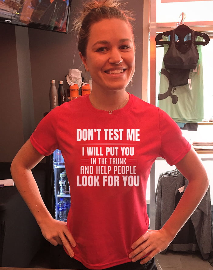 don-t-test-me-9gag