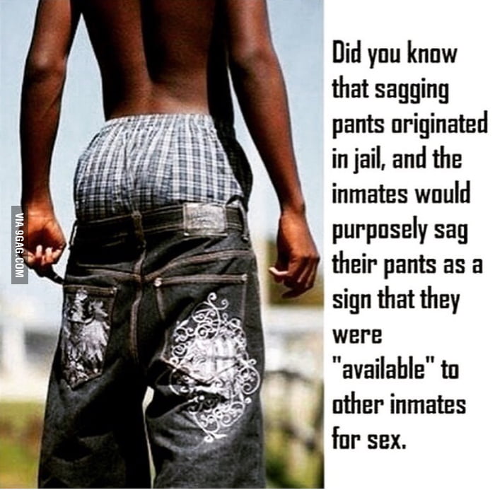 And they said sagging is cool - Funny.