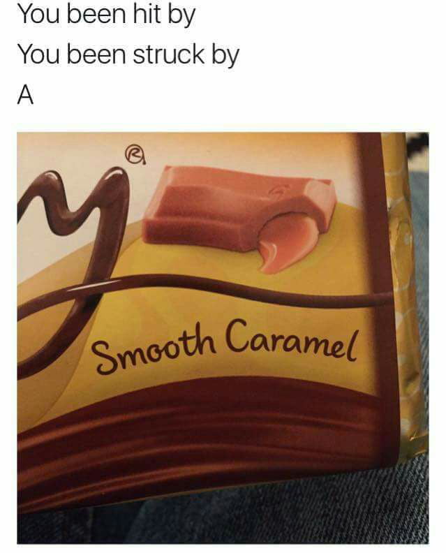 A Smooth Caramel - 9GAG