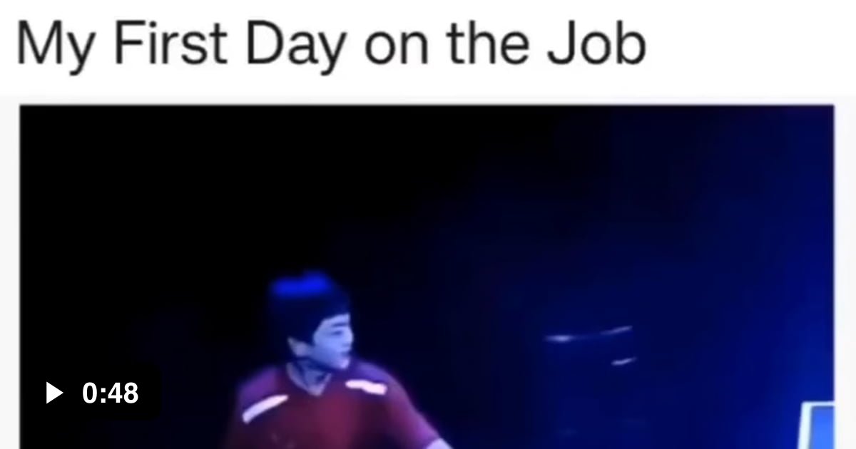 First day on the job! - 9GAG