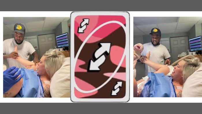 UNO Reverse - 9GAG