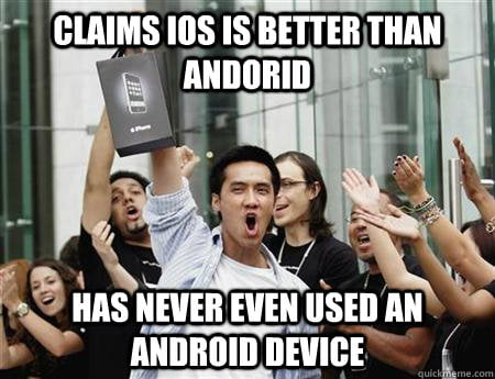 i would never get an android : r/memes