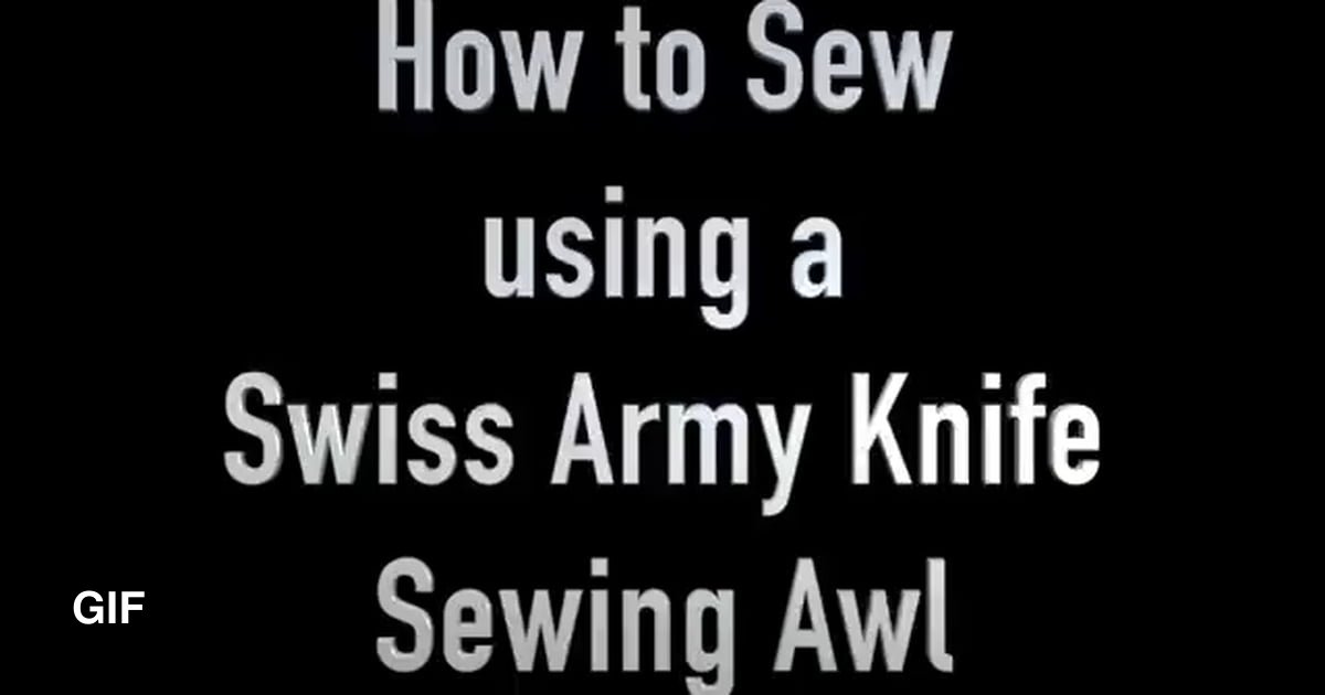 Swiss army knife SAK How to Awl 9GAG