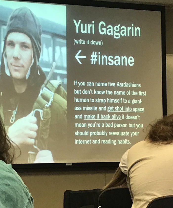 History Professor Teaches About The First Man In Space 9GAG yuri-gagarin-first-man-in-space
