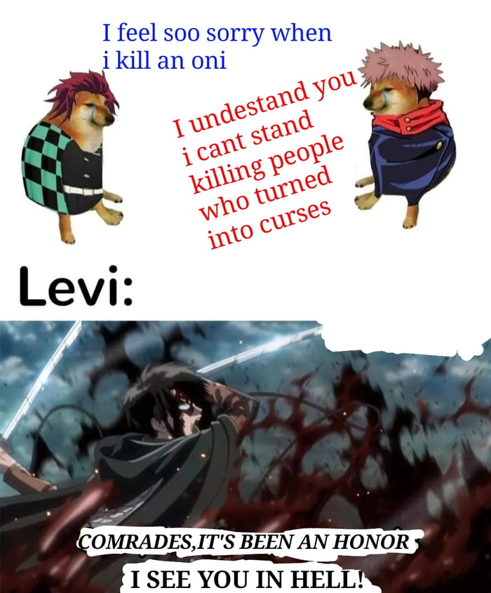 Based Levi - 9GAG