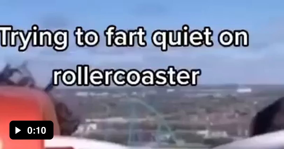 Trying to fart quietly on rollercoaster 9GAG