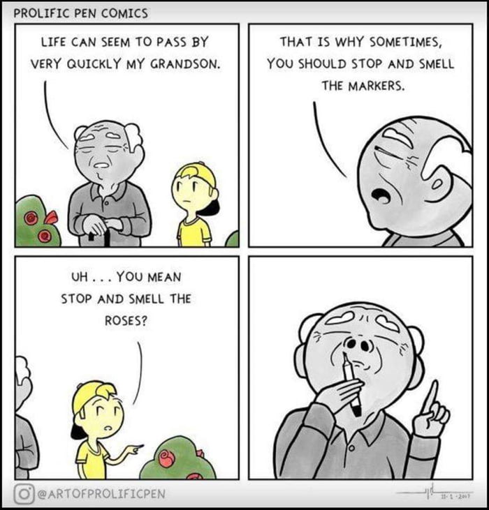 Markers Smell Better Than Roses 9GAG
