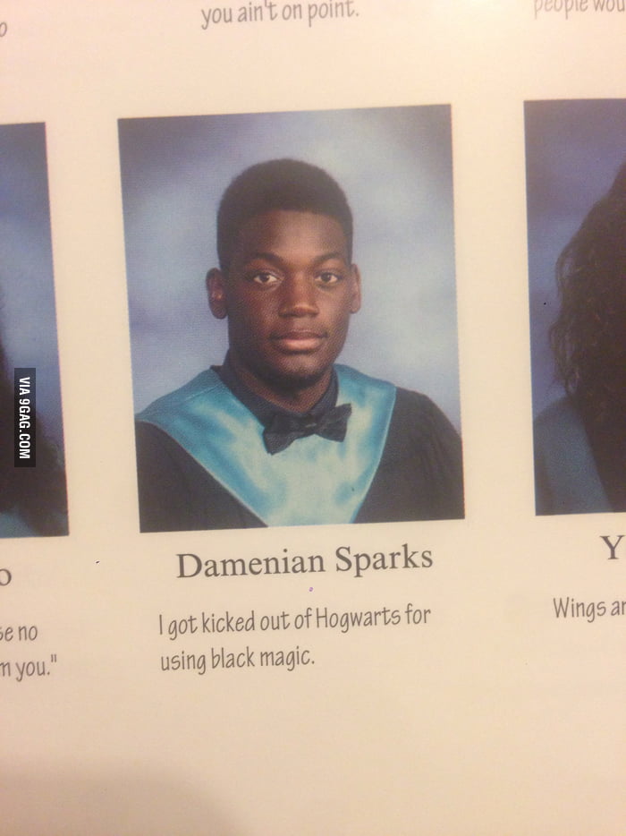 I present to you, my bestfriend's senior quote - 9GAG