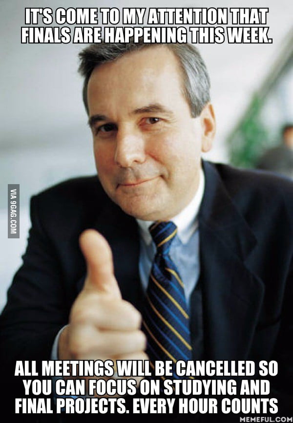 I work full time and go to school full time. My boss is someone I am