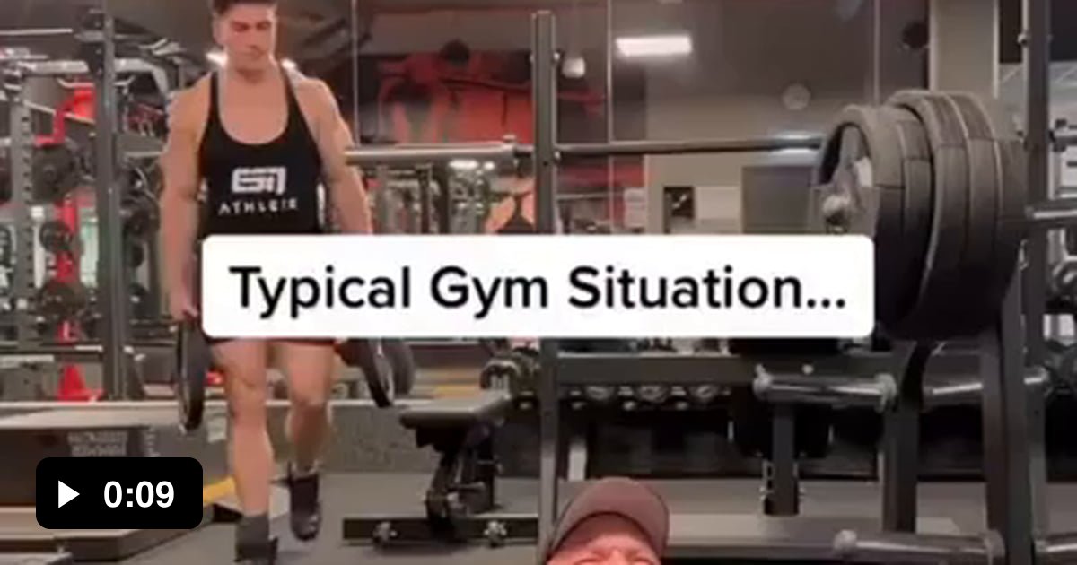 Typical Gym Situation - 9GAG