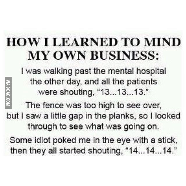 people-need-to-learn-to-mind-their-own-business-9gag