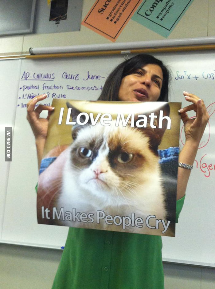 My Math teacher is awesome - 9GAG