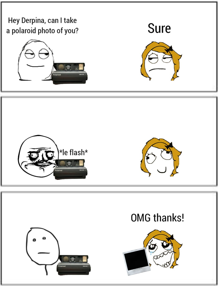 Every single time - 9GAG