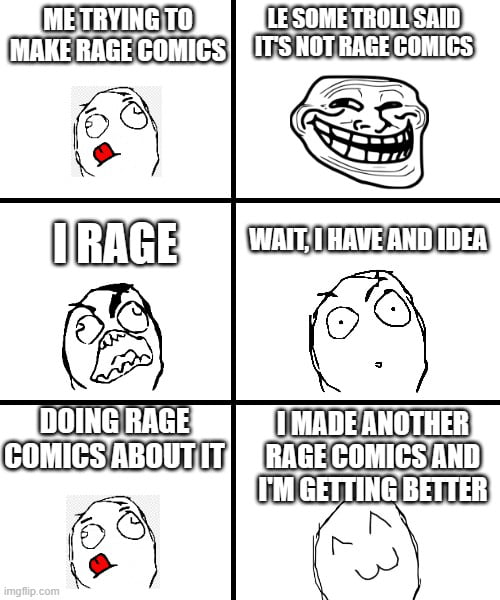 Source Rage Comic Rage comics is not dead - 9GAG