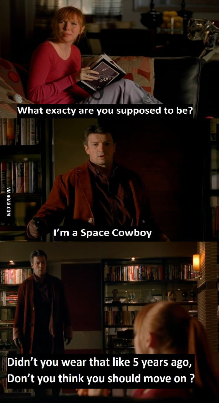 I'm a Space Cowboy! 9GAG