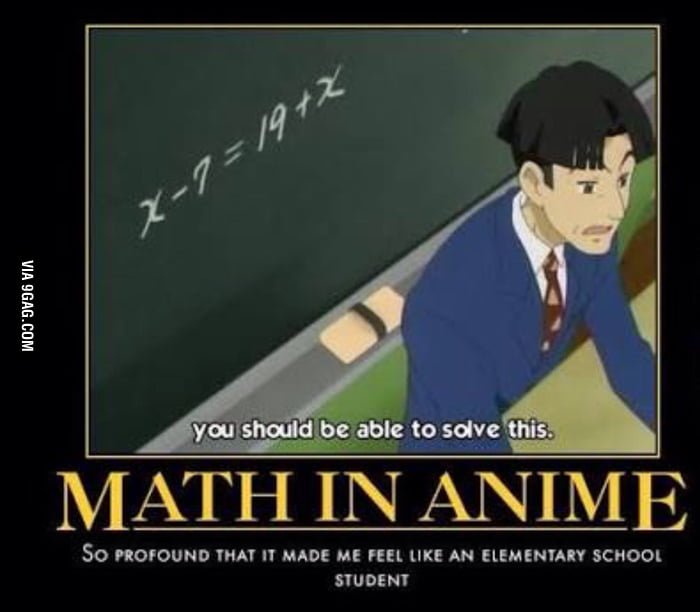 Math in anime. Tough as f**k. - 9GAG